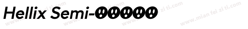 Hellix Semi字体转换
